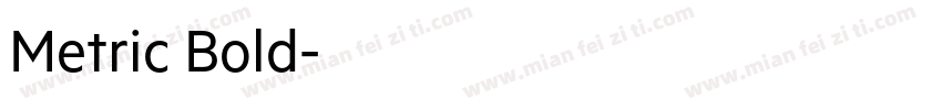Metric Bold字体转换